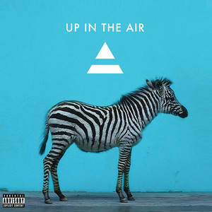 Up In the Air - Thirty Seconds to Mars | Song Album Cover Artwork