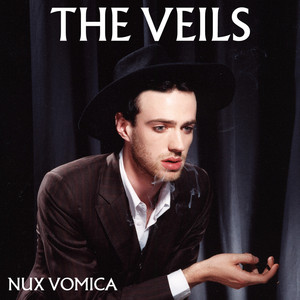 Nux Vomica - The Veils | Song Album Cover Artwork