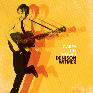 Carry the Weight (Acoustic) - Denison Witmer | Song Album Cover Artwork