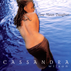 Harvest Moon - Cassandra Wilson