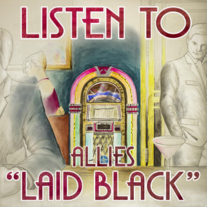 Laid Black - Allies | Song Album Cover Artwork