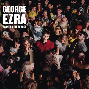 Blame It on Me - George Ezra | Song Album Cover Artwork