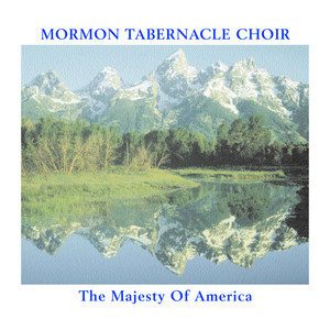 This Land is Your Land - The Mormon Tabernacle Choir | Song Album Cover Artwork