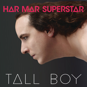 Tall Boy - Har Mar Superstar | Song Album Cover Artwork