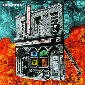 Where Were You - Mekons | Song Album Cover Artwork