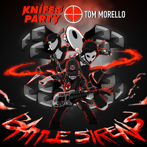 Battle Sirens - Knife Party | Song Album Cover Artwork