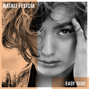 Easy Ride - Natali Felicia | Song Album Cover Artwork