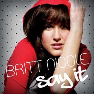 Set the World On Fire - Britt Nicole | Song Album Cover Artwork
