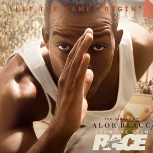 Let the Games Begin - Aloe Blacc