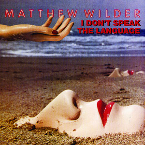 Break My Stride - Matthew Wilder | Song Album Cover Artwork