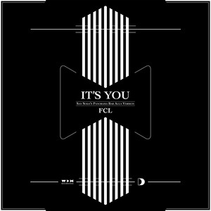 It's You (San Soda's Panorama Bar Acca Version) - FCL