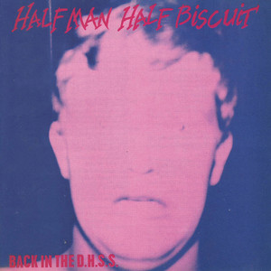 The Trumpton Riots - Half Man Half Biscuit | Song Album Cover Artwork