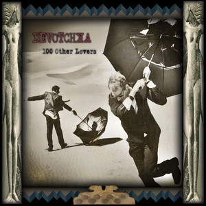100 Other Lovers - DeVotchKa | Song Album Cover Artwork