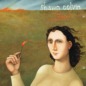 Sunny Came Home - Shawn Colvin | Song Album Cover Artwork