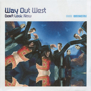 Don't Forget Me - Way Out West