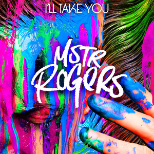I'll Take You - MSTR ROGERS | Song Album Cover Artwork