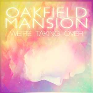 Going In - Oakfield Mansion | Song Album Cover Artwork