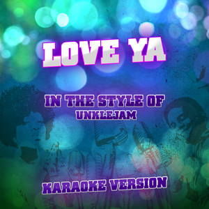 Love Ya - Unklejam | Song Album Cover Artwork