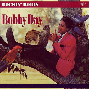 Rockin' Robin Bobby Day | Album Cover