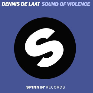 Sound of Violence - Dennis de Laat | Song Album Cover Artwork