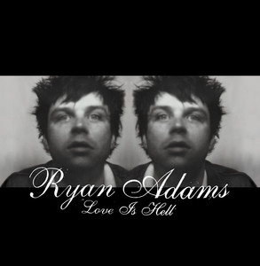 The Shadowlands - Ryan Adams | Song Album Cover Artwork