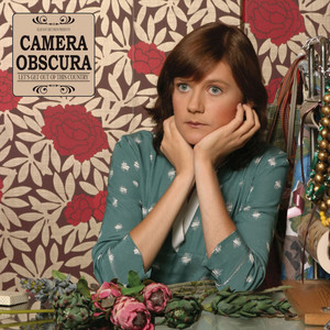 Let's Get Out Of This Country - Camera Obscura | Song Album Cover Artwork