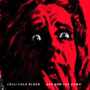 Past Savior - Chili Cold Blood | Song Album Cover Artwork