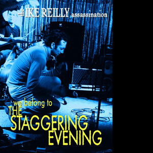 Hard To Make Love To An American - The Ike Reilly Assassination | Song Album Cover Artwork