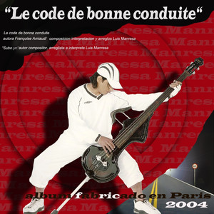 Le Code De Bonne Conduite - Manresa | Song Album Cover Artwork