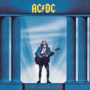 Who Made Who - AC/DC | Song Album Cover Artwork