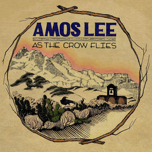 Mama Sail To Me - Amos Lee
