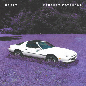 Perfect Patterns - Brett | Song Album Cover Artwork