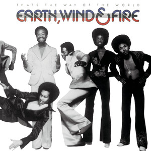 That's the Way of the World Earth, Wind & Fire | Album Cover