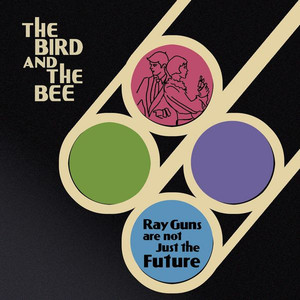 What's In The Middle The Bird and The Bee | Album Cover