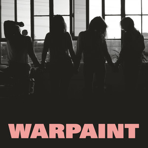 New Song Warpaint | Album Cover