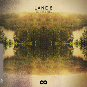 Undercover (feat. Matthew Dear) - Lane 8 | Song Album Cover Artwork