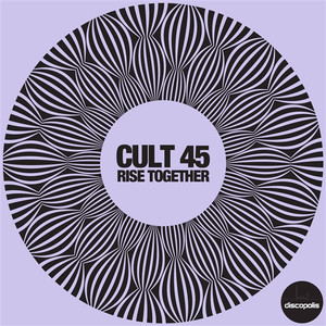 Rise Together - Cult 45 | Song Album Cover Artwork