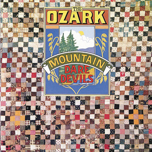 If You Wanna Get To Heaven - Ozark Mountain Daredevils | Song Album Cover Artwork