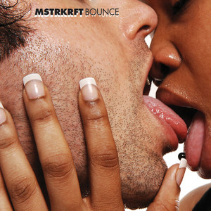 Bounce - MSTRKRFT | Song Album Cover Artwork