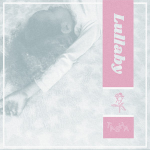 Lullaby Tasha | Album Cover
