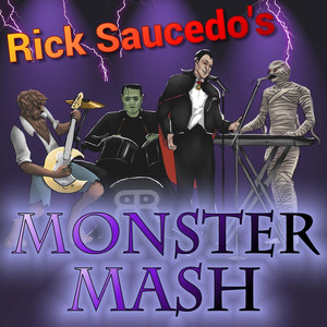 Monster Mash - Rick Saucedo | Song Album Cover Artwork