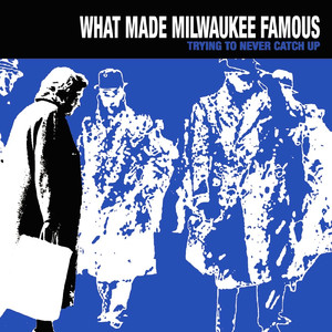 Selling Yourself Short - What Made Milwaukee Famous | Song Album Cover Artwork