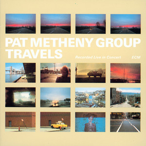 Are You Going With Me? - Pat Metheny Group | Song Album Cover Artwork