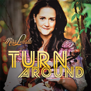 Turn Around - Miss Leslie | Song Album Cover Artwork