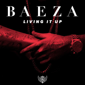 Living It Up - Baeza | Song Album Cover Artwork
