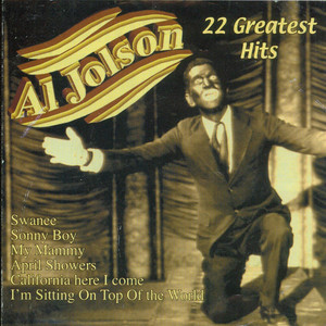 I'm Sitting On Top Of The World - Al Jolson | Song Album Cover Artwork