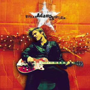 Have You Ever Really Loved A Woman - Bryan Adams | Song Album Cover Artwork