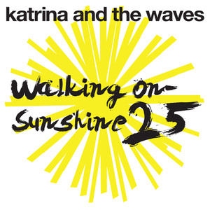 Walking On Sunshine - Katrina and The Waves | Song Album Cover Artwork
