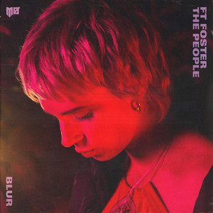 Blur (feat. Foster the People) - MØ | Song Album Cover Artwork
