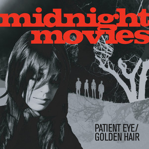 Patient Eye - Midnight Movies | Song Album Cover Artwork